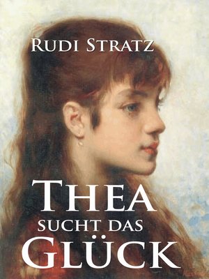 cover image of Thea sucht das Glück